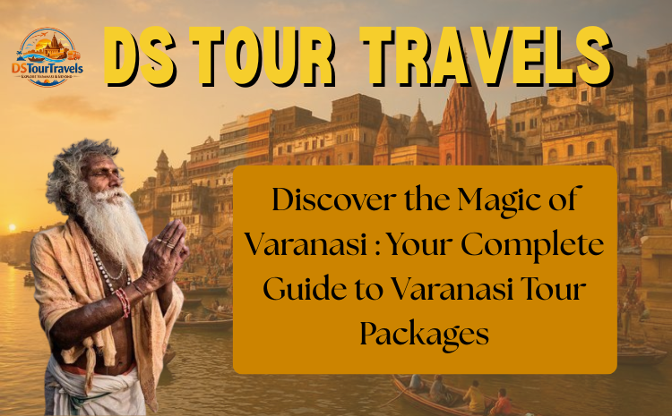 Varanasi tour packages